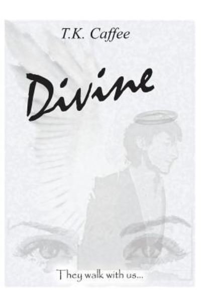 Cover for T K Caffee · Divine (Pocketbok) (2017)