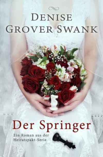 Cover for Denise Grover Swank · Der Springer (Taschenbuch) (2016)