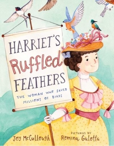 Cover for Joy McCullough · Harriet's Ruffled Feathers (Hardcover Book) (2022)