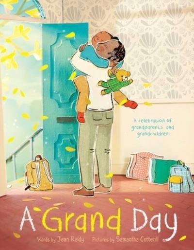 Cover for Jean Reidy · A Grand Day (Hardcover Book) (2022)