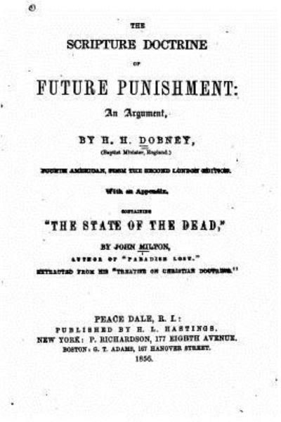 Cover for H H Dobney · The Scripture Doctrine of Future Punishment, an Argument (Paperback Bog) (2016)