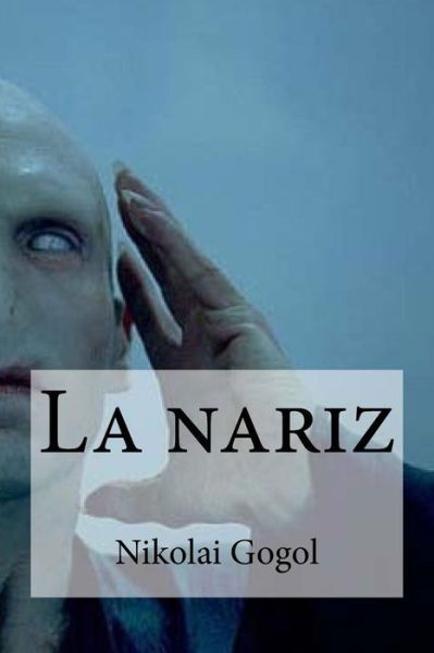 Cover for Nikolai Gogol · La nariz (Paperback Book) (2016)