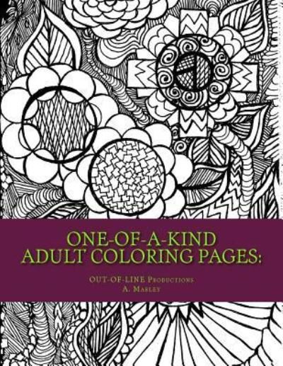 Cover for Out-Of-Line Productions · ONE-OF-A-KIND Adult Coloring Pages (Paperback Bog) (2016)