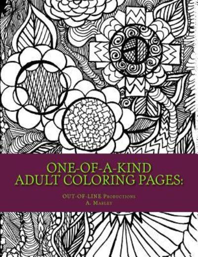 Cover for Out-Of-Line Productions · ONE-OF-A-KIND Adult Coloring Pages (Paperback Book) (2016)