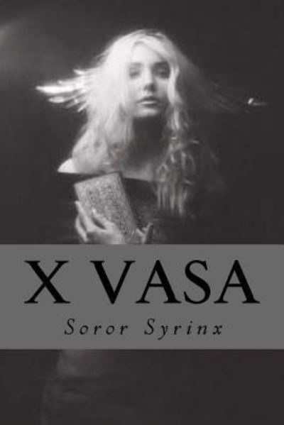 Cover for Soror Syrinx · X Vasa (Paperback Book) (2016)