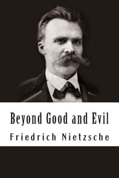 Beyond Good and Evil - Sheba Blake - Książki - Createspace Independent Publishing Platf - 9781537245768 - 26 sierpnia 2016