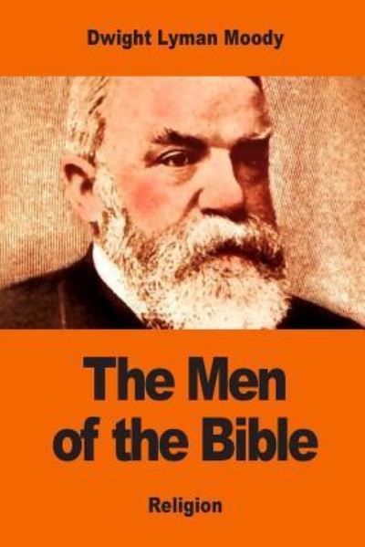 Cover for Dwight Lyman Moody · Men of the Bible (Paperback Book) (2017)