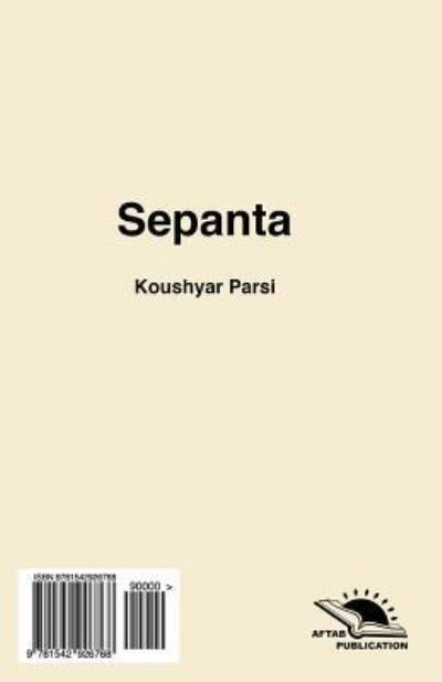 Cover for Koushyar Parsi · Sepanta (Paperback Book) (2017)