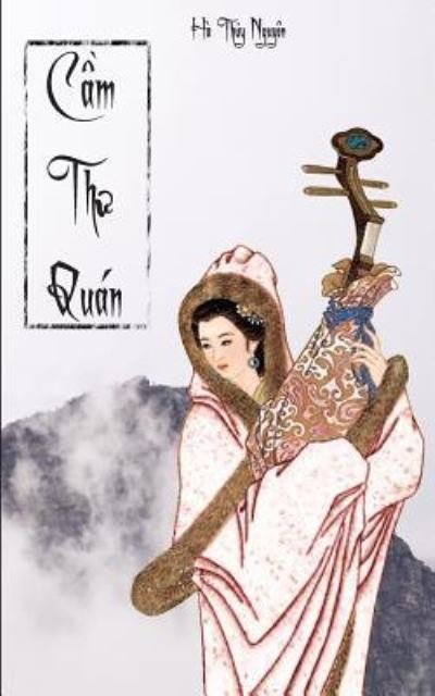 Cover for Ha Thuy Nguyen · CAM Thu Quan - Ha Thuy Nguyen (Paperback Book) (2017)