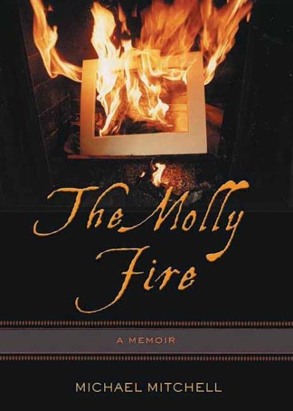 Cover for Michael Mitchell · The Molly Fire (Paperback Book) (2004)