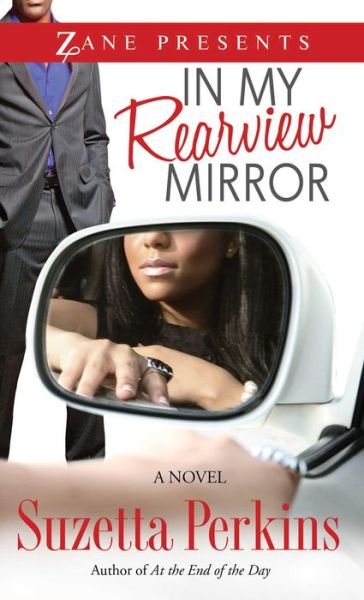 Cover for Suzetta Perkins · In My Rearview Mirror (Paperback Book) [Original edition] (2015)