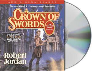 Cover for Robert Jordan · A Crown of Swords (The Wheel of Time, Book 7) (CD) [Unabridged edition] (2006)