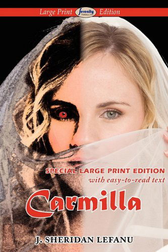 Cover for J Sheridan Lefanu · Carmilla (Paperback Book) [Large Type edition] (2010)