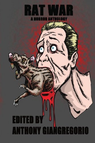 Cover for Ap Fuchs · Rat War: a Horror Anthology (Pocketbok) (2013)