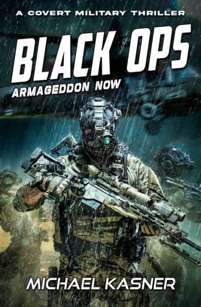 Cover for Michael Kasner · Black OPS: Armageddon Now - Book 2 - Black Ops (Paperback Book) (2022)