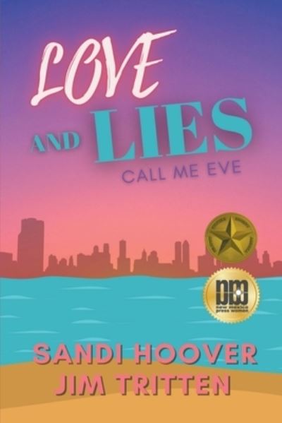 Love and Lies - Sandi Hoover - Books - Red Penguin Books - 9781637772768 - August 16, 2022