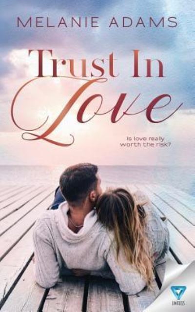 Cover for Melanie Adams · Trust In Love (Paperback Book) (2019)