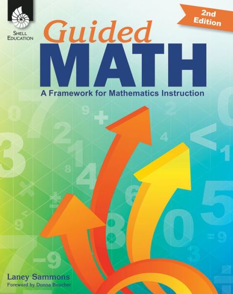 Cover for Laney Sammons · Guided Math: A Framework for Mathematics Instruction Second Edition (Taschenbuch) (2019)