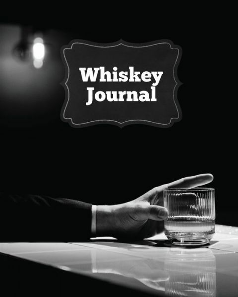 Cover for Amy Newton · Whiskey Journal (Paperback Book) (2020)