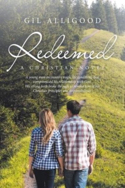 Cover for Gil Alligood · Redeemed (Paperback Book) (2022)