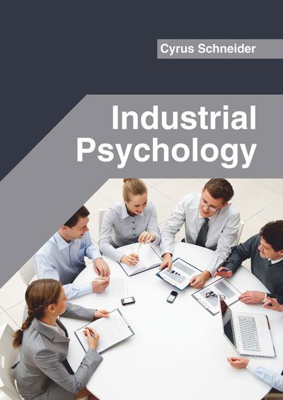 Cover for Cyrus Schneider · Industrial Psychology (Hardcover Book) (2019)