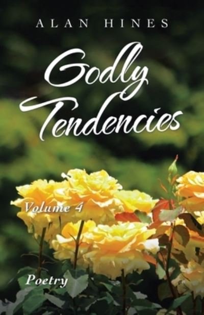 Cover for Alan Hines · Godly Tendencies (Paperback Book) (2021)