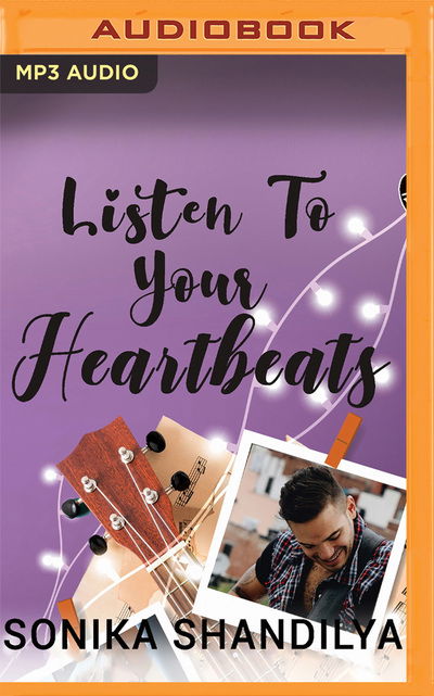 Cover for Sonika Shandilya · Listen to Your Heartbeats (CD) (2020)