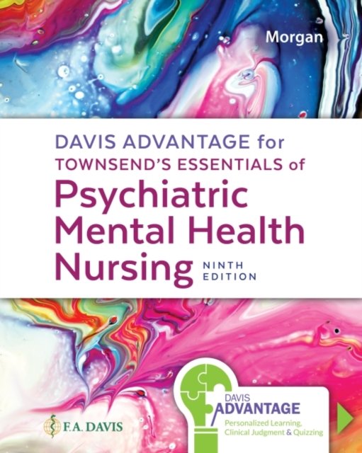 Cover for Karyn I. Morgan · Davis Advantage for Townsend's Essentials of Psychiatric Mental-Health Nursing: Concepts of Care in Evidence-Based Practice (Paperback Book) [9 Revised edition] (2022)