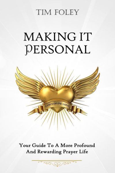 Cover for Tim Foley · Making it Personal (Paperback Book) (2021)