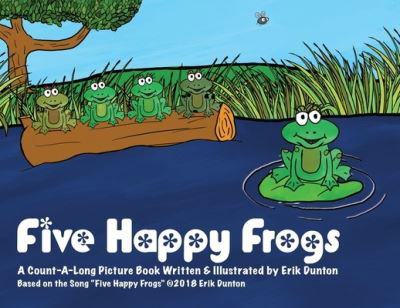 Erik Dunton · Five Happy Frogs (Paperback Book) (2020)