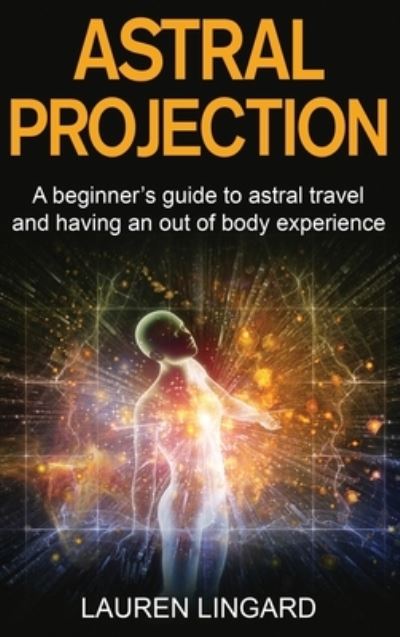 Cover for Lauren Lingard · Astral Projection (N/A) (2022)