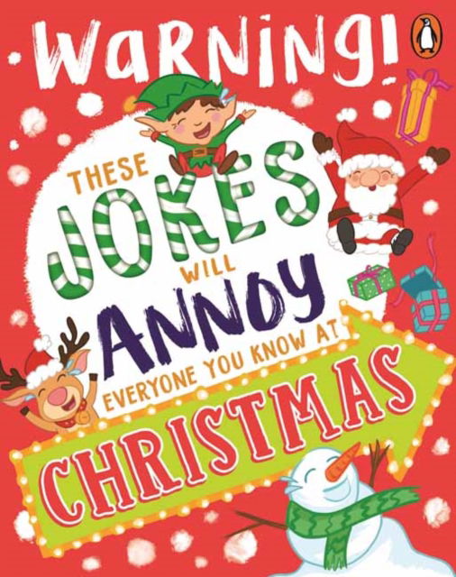 Cover for Penguin Random House Australia · These Jokes Will Annoy Everyone You Know at Christmas: Warning! (Paperback Book) (2024)