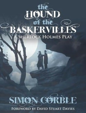 Cover for Simon Corble · The Hound of the Baskervilles: A Sherlock Holmes Play (Taschenbuch) (2012)