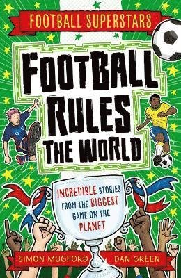 Cover for Simon Mugford · Football Superstars: Football Rules the World - Football Superstars (Paperback Bog) (2023)