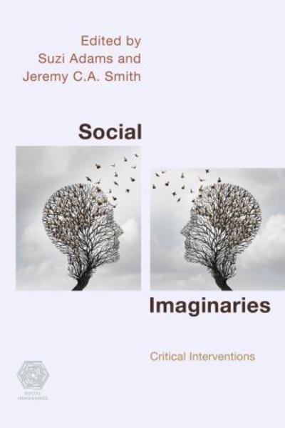 Cover for Suzi Adams · Social Imaginaries: Critical Interventions (Pocketbok) (2019)