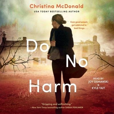 Do No Harm - Christina McDonald - Muzyka - Simon & Schuster Audio and Blackstone Pu - 9781797117768 - 16 lutego 2021