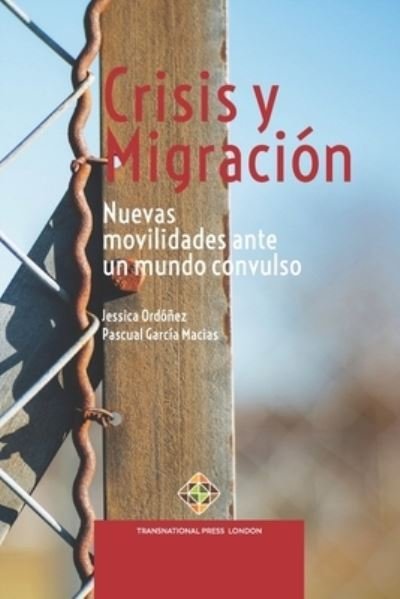 Cover for Jessica Ordonez Cuenca · Crisis y Migracion (Paperback Book) (2022)