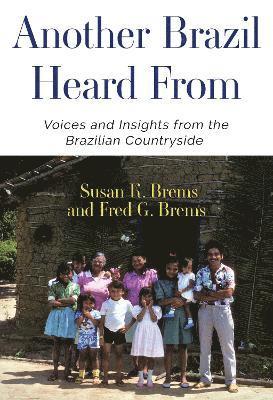 Cover for Susan K. Brems · Another Brazil Heard From (Paperback Book) (2024)