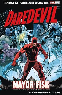 Cover for Charles Soule · Marvel Select - Daredevil: Mayor Fisk (Paperback Book) (2025)