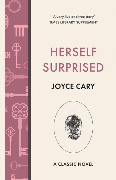 Cover for Joyce Cary · Herself Surprised - First Trilogy (Paperback Book) (2021)