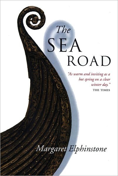 Cover for Margaret Elphinstone · The Sea Road (Paperback Book) [Main edition] (2001)
