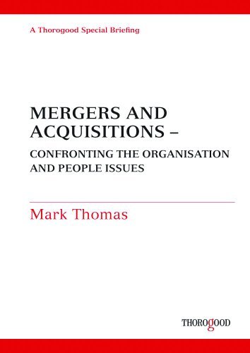 Cover for Mark Thomas · Mergers and Acquisitions: Confronting the People Issues (Thorogood Reports) (Paperback Bog) (2010)