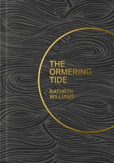Cover for Kathryn Williams · The Ormering Tide (Hardcover Book) (2021)