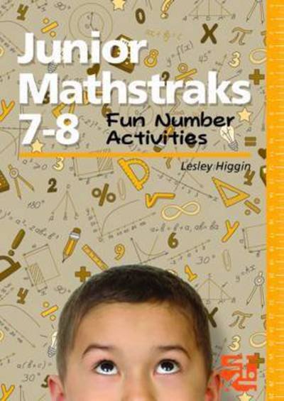Cover for Lesley Higgin · Junior Mathstraks 7-8: Fun Number Activities - Mathstraks (Pocketbok) (2013)