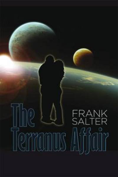 Cover for Frank Salter · The Terranus Affair (Paperback Bog) (2012)