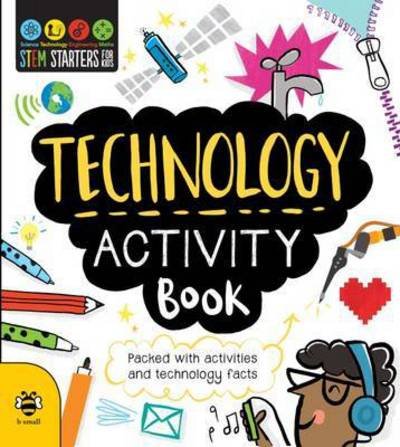 Cover for Catherine Bruzzone · Technology Activity Book - STEM Starters for Kids (Paperback Bog) (2016)