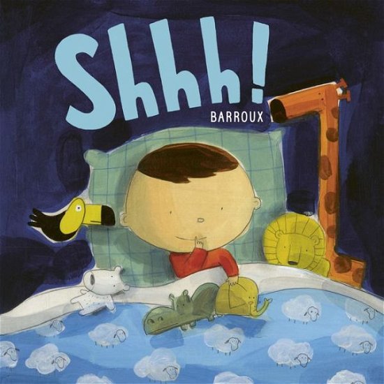 Cover for Barroux · Shhh! (Innbunden bok) (2018)