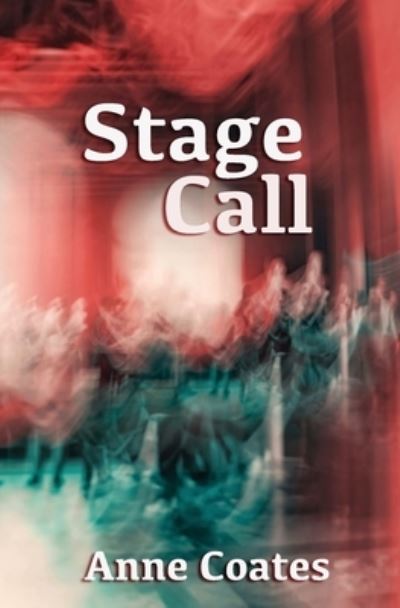 Cover for Anne Coates · Stage Call - Hannah Weybridge (Paperback Book) (2022)