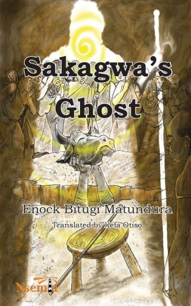 Cover for Enock B Matundura · Sakagwa's Ghost (Paperback Book) (2020)