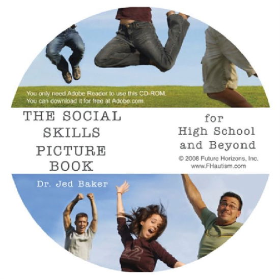 Cover for Jed Baker · Social Skills Picture Book for High School and Beyond (CD-ROM) (2006)